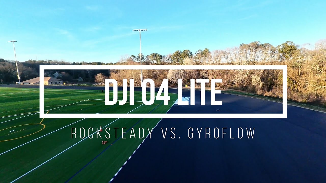DJI O4 Lite RockSteady vs. GyroFlow // 2