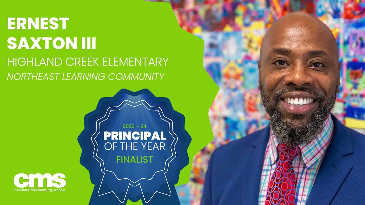 Earnest Saxton III, Principal of the Year Finalist