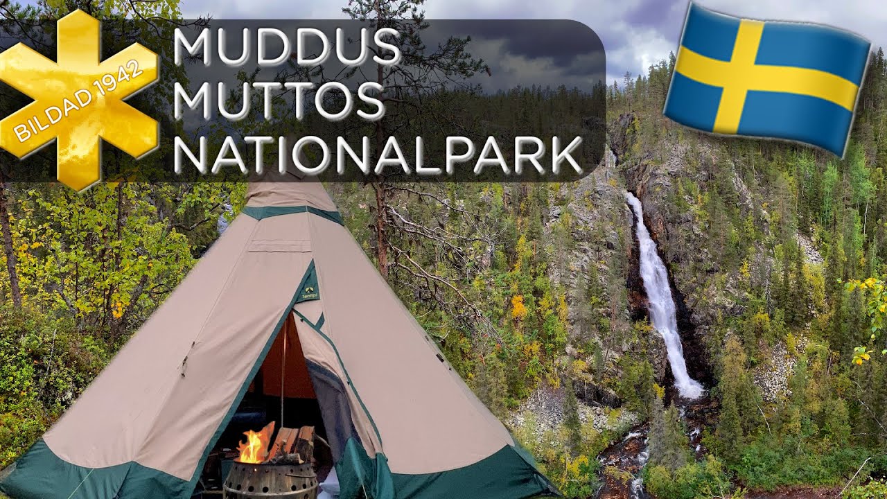 Muddus Nationalpark: VIELE INFOS Wanderung zum Wasserfall und Tentipi Zirkon 5 Camping