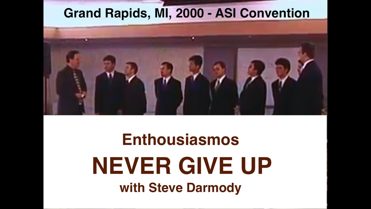 Enthousiasmos - NEVER GIVE UP with Steve Darmody
