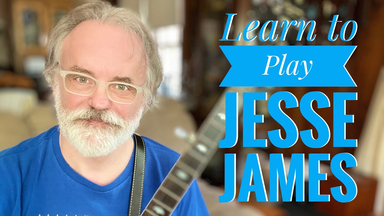 Learn to Play Jesse James - Bluegrass Banjo