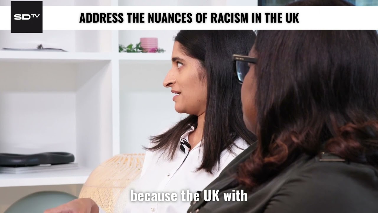 Importance of Addressing the Nuances of Racism in a UK Context
