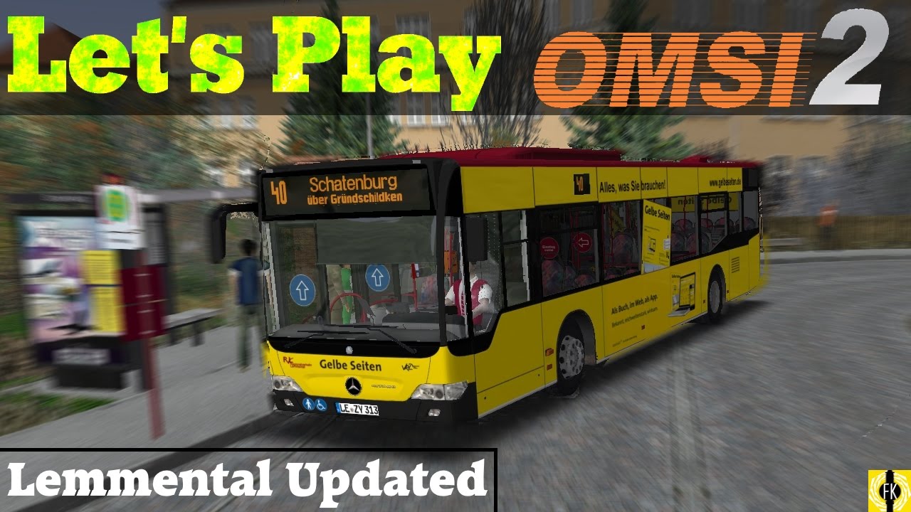 OMSI 2 [60 FPS] - LEMMENTAL V3 Updated im Facelift - Let's Play Omsi 2 [#304]