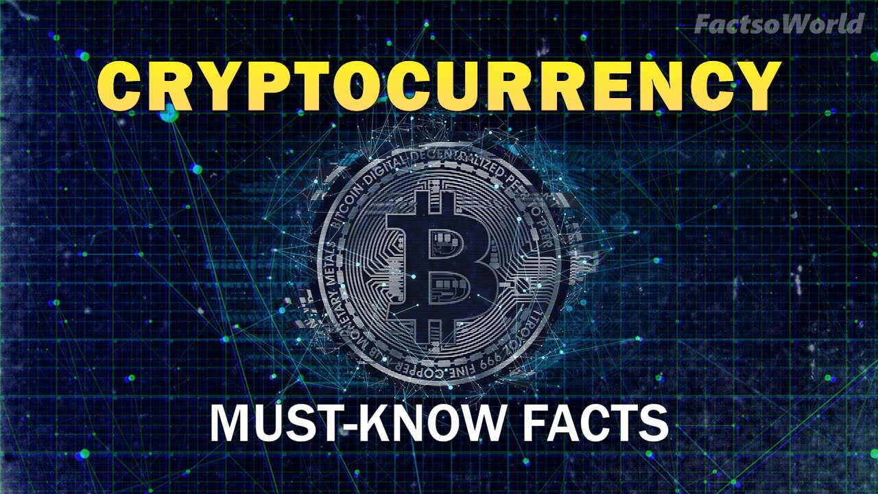 10 Must-Know Facts About Cryptocurrency | Facts Video | FactsoWorld