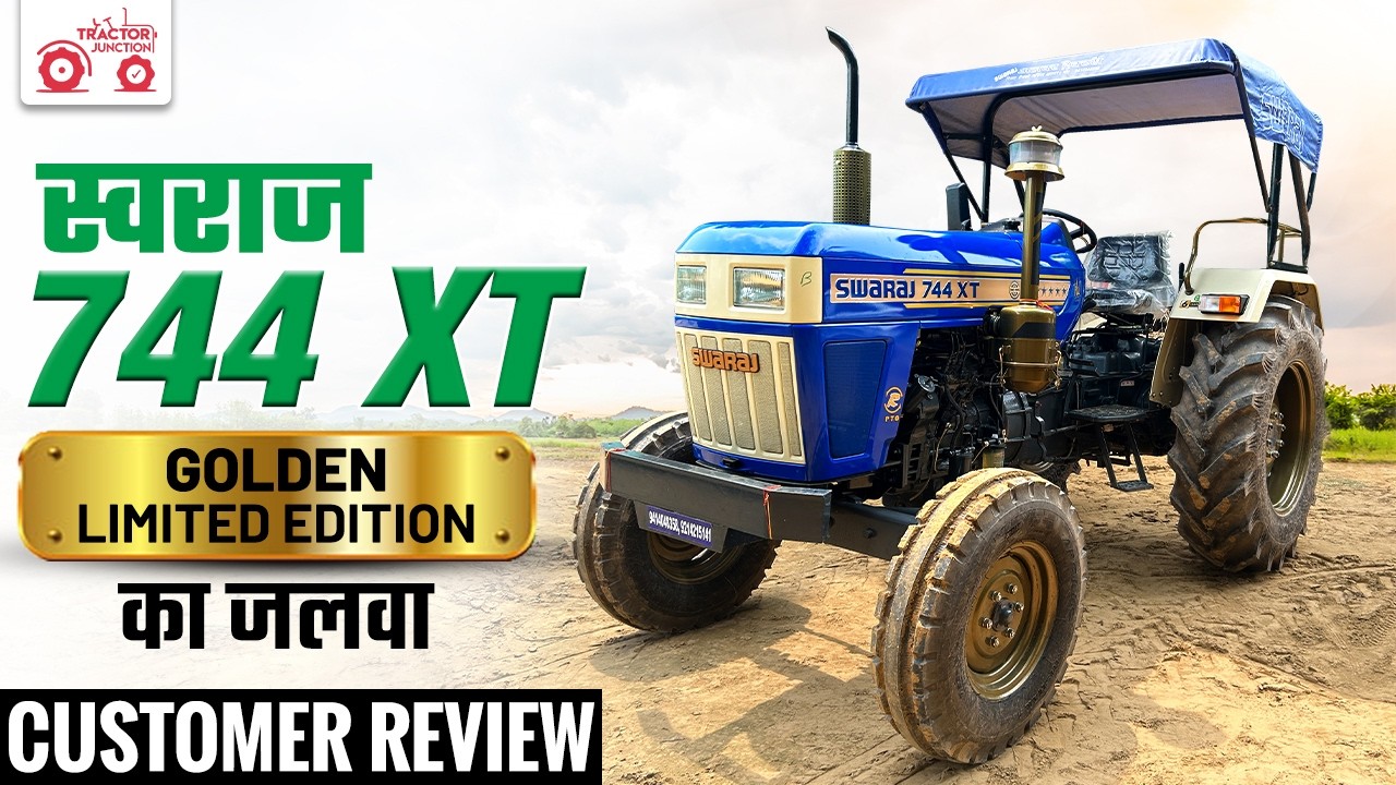Swaraj 744 XT Golden Limited Edition Tractor Customer Review | जाने क्यों है खास | Tractor Junction