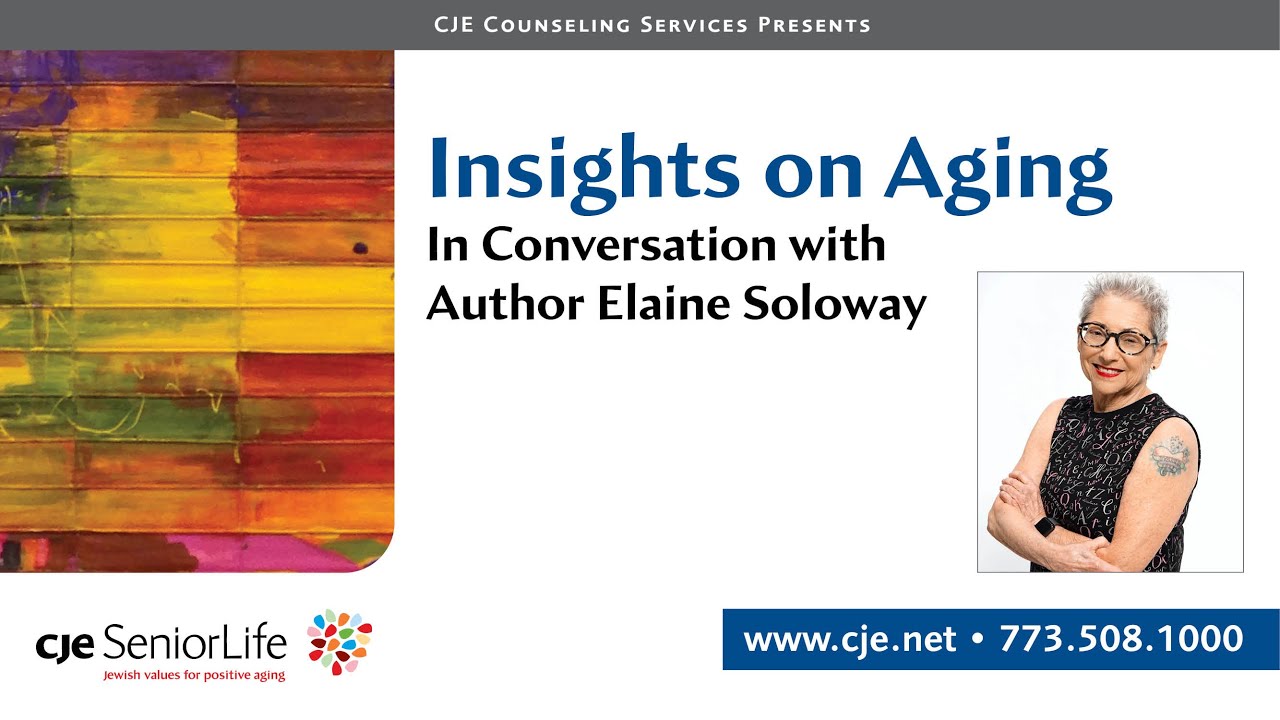 Insights on Aging: In Conversation with Author Elaine Soloway