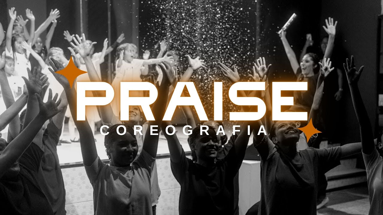 Coreografia Praise - Exército da Paz