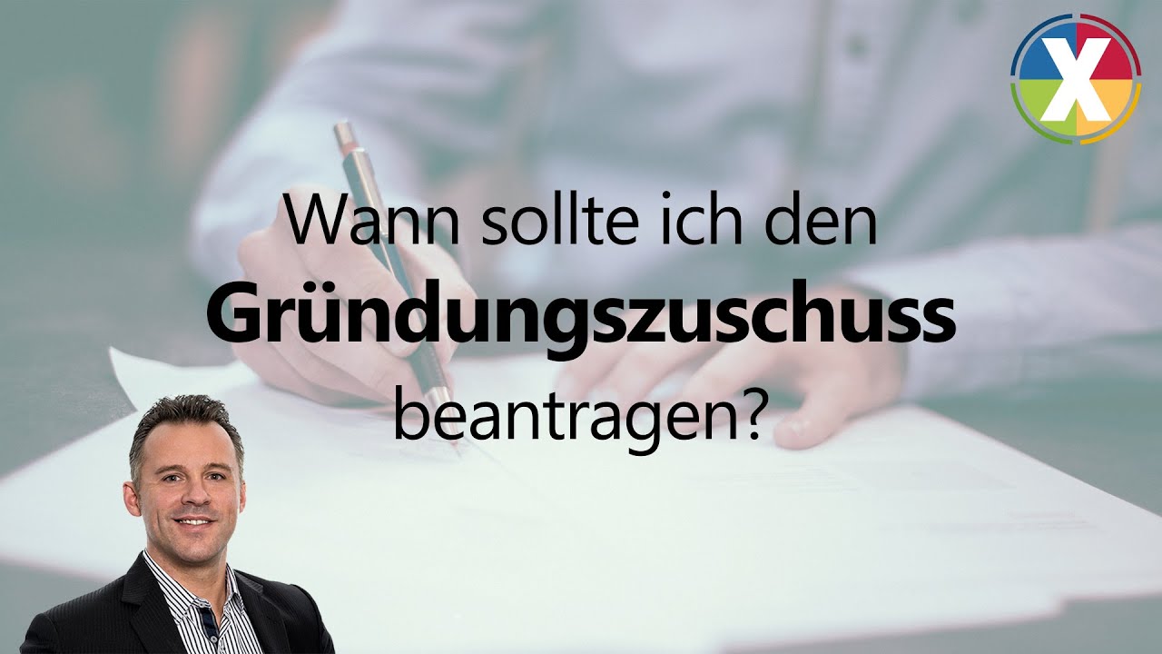 Gründungszuschuss: Tag der Antragstellung