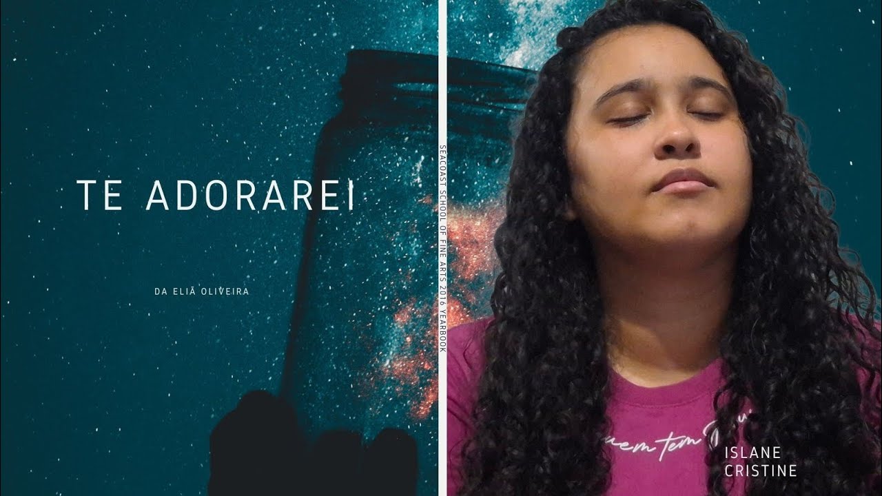 Te Adorarei | Islane Cristine { COVER } Eliã Oliveira ♡♡♡♡
