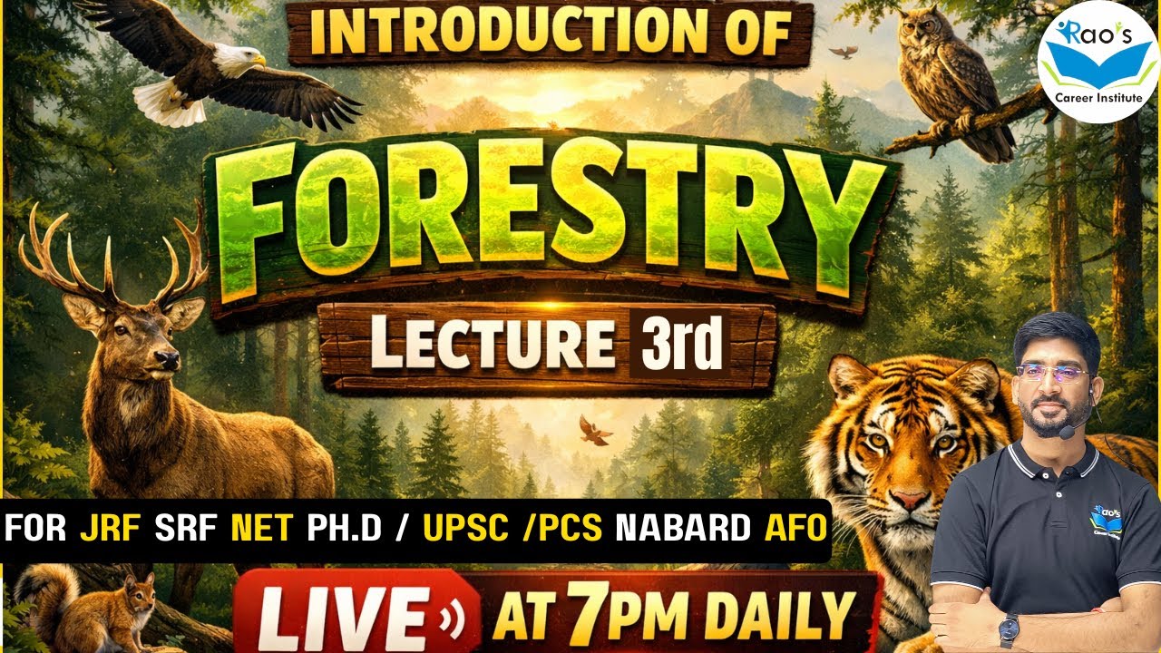 Introduction of Forest -Lecture-3rd || For PG JRF NET Ph.D, NABARD AFO FRO ACF&  All ||  By Rao sir