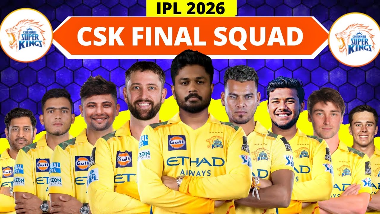 IPL 2026 - Полный и окончательный состав команды Chennai Super Kings | Список игроков команды CSK...