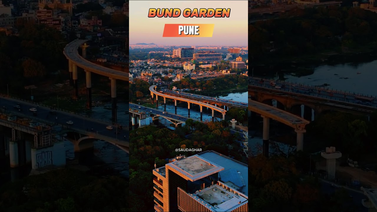🌉 Explore the Transformation of Bund Garden Bridge! 📸   #saudaghar #realestate #shorts #pune