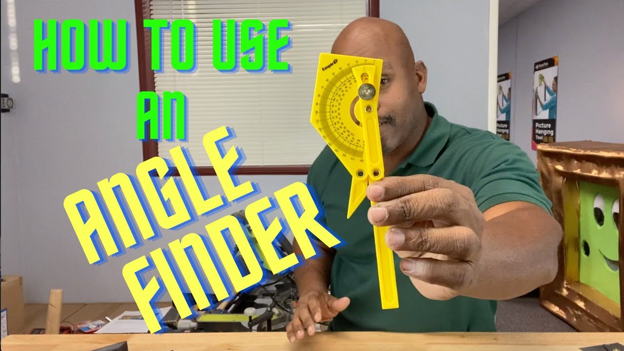 HOW TO USE AN ANGLE FINDER