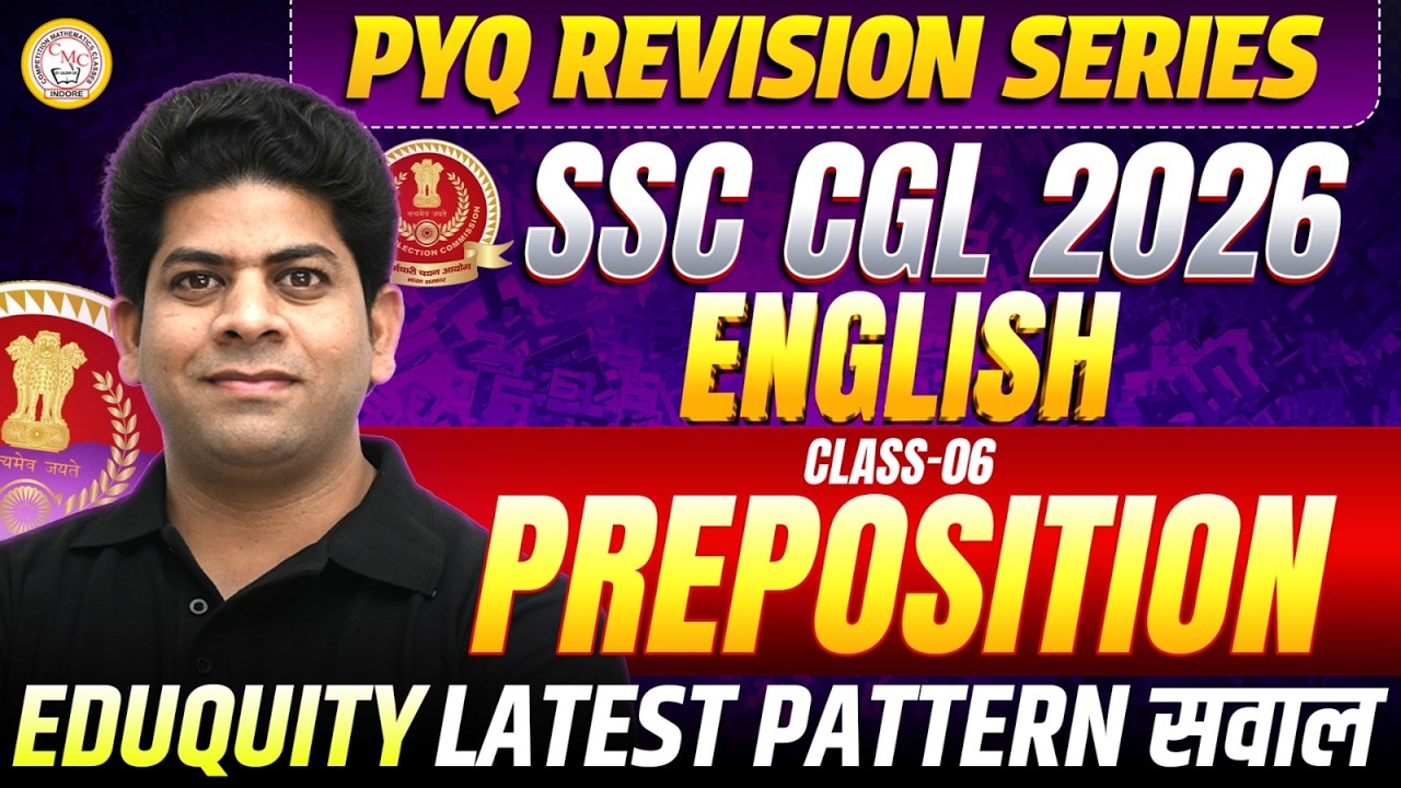 SSC CGL 2026 English PYQ | Preposition| Latest Pattern Questions | Class 06