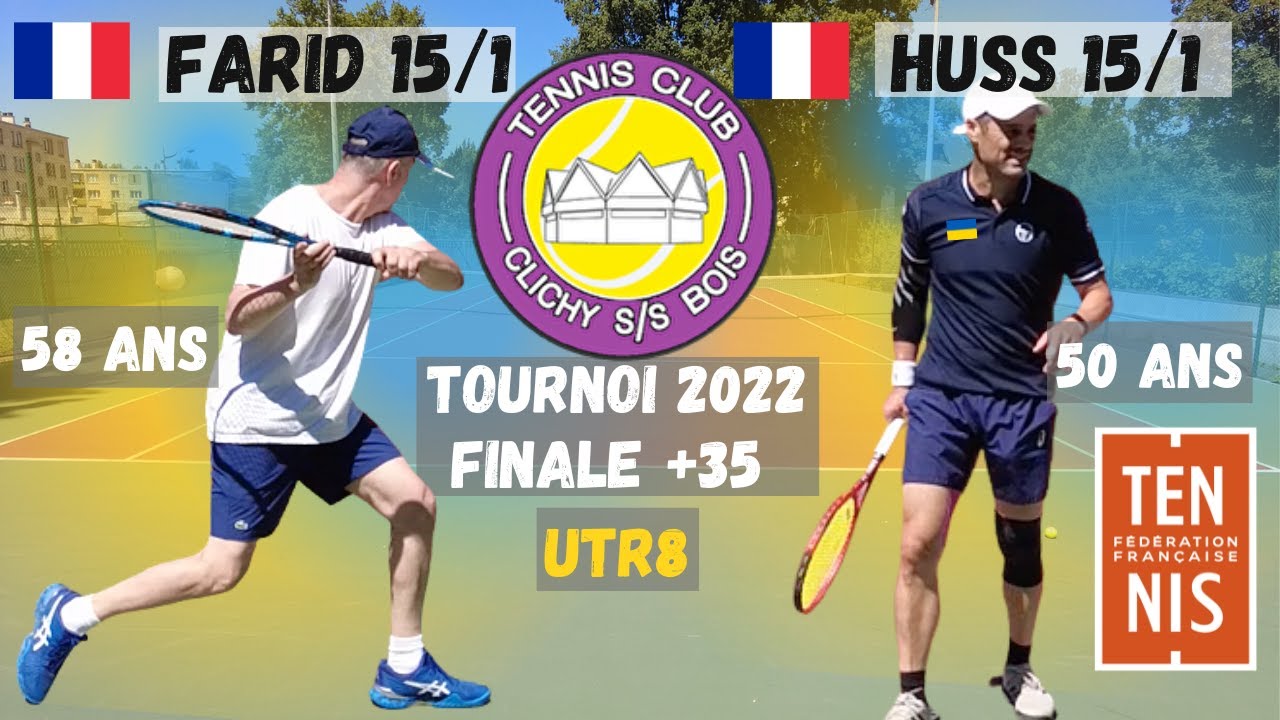 Finale +35 - Farid 15/1 vs Huss 15/1 - Tennis Amateurs à Clichy-sous-Bois