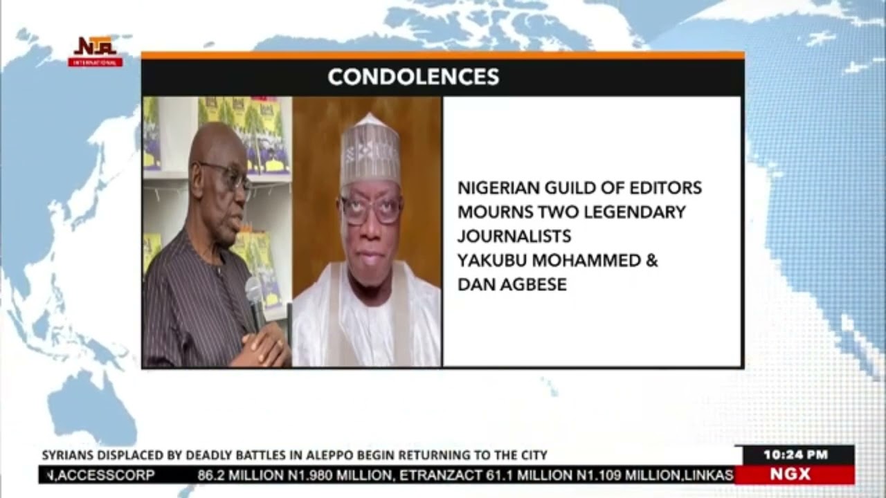 Nigeria Loses Two Journalism Icons: Yakubu Mohammed & Dan Agbese