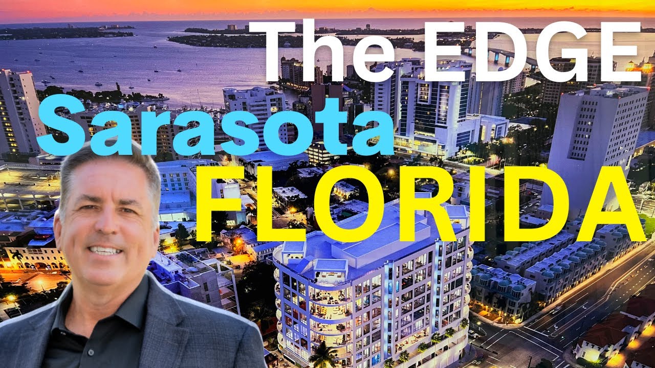 Sarasota New Construction I The Edge in downtown Sarasota, Florida