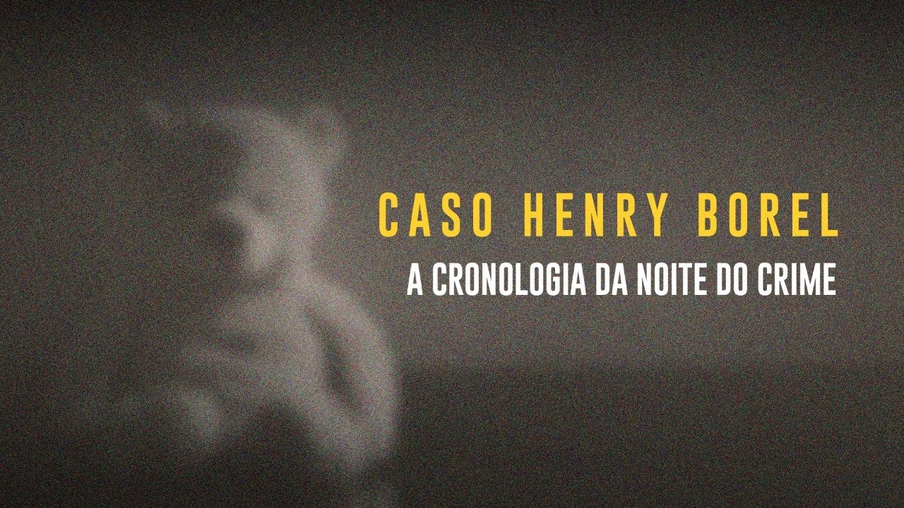 O Caso Henry Borel: a cronologia da noite do crime