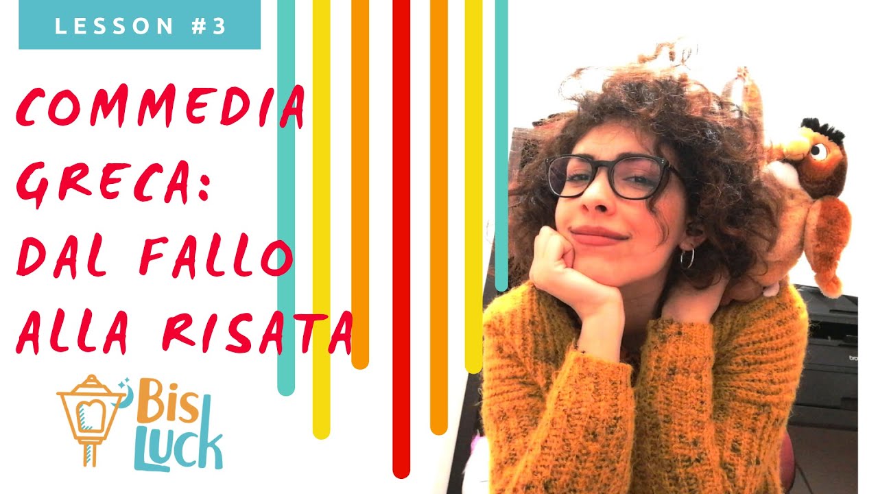 Commedia greca: dal fallo alla risata! #Lesson3
