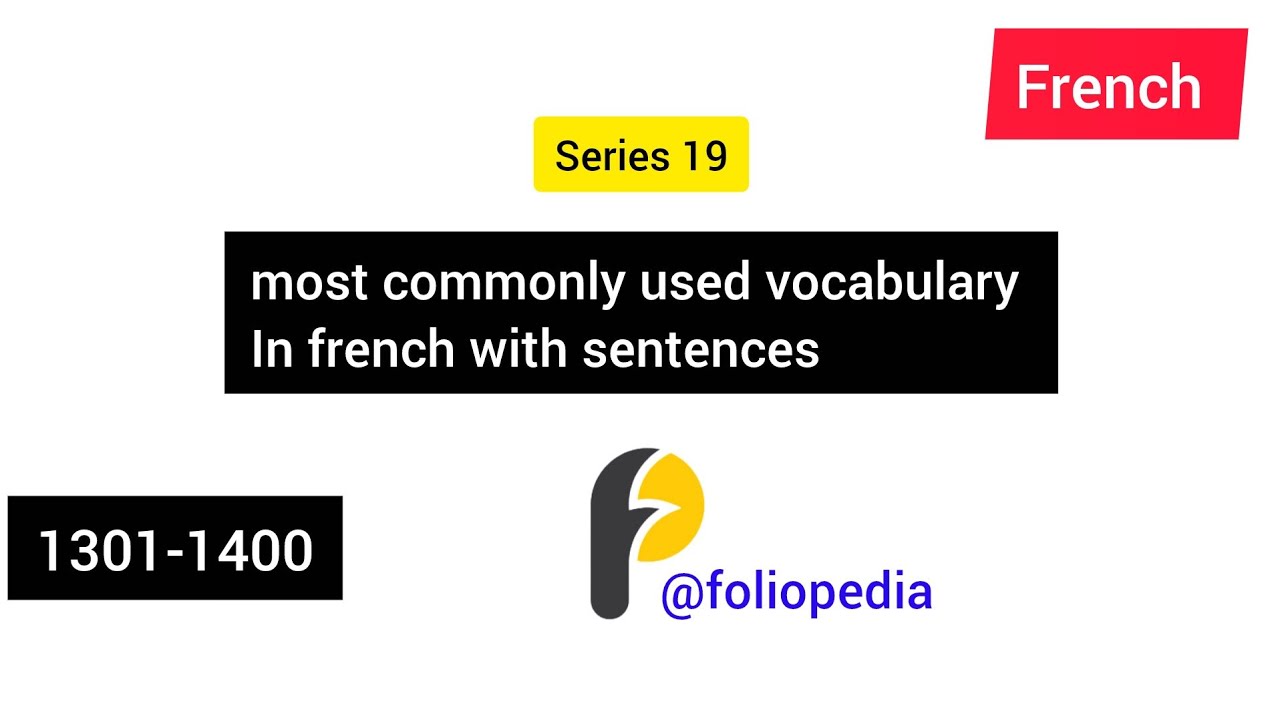 Most used vocabulary in french with sentences 1301-1400| @foliopedia |#frenchvocabulary|series 19