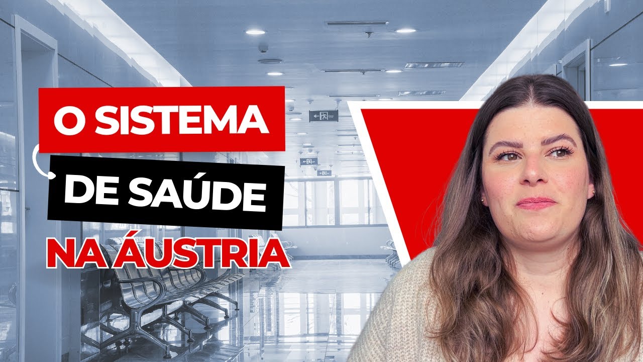 SISTEMA DE SAÚDE NA ÁUSTRIA | Como é a saúde na Áustria e nossa experiência!