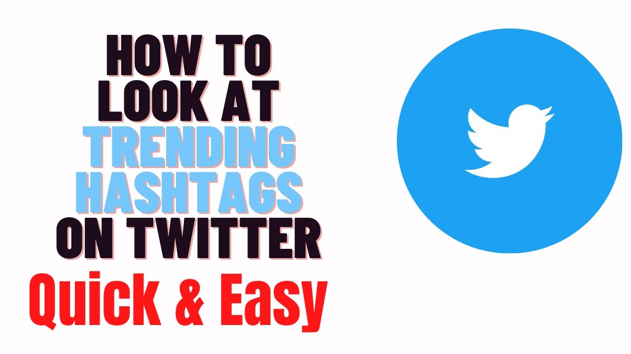 how to look at trending hashtags on twitter,how to check trending hashtags on twitter