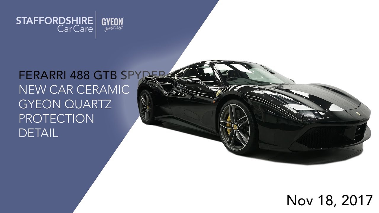 New Ferarri 488 GTB Spyder | Detailing | Staffordshire Car Care | Gyeon Quartz