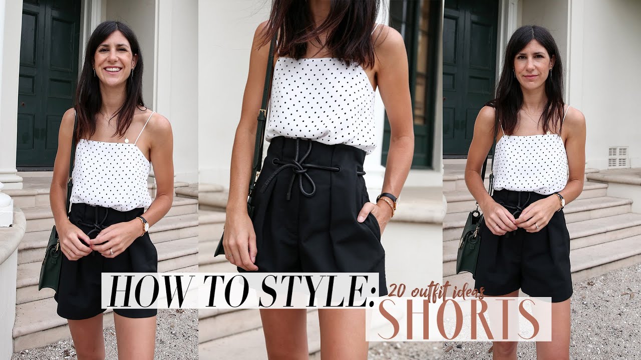 HOW TO STYLE SHORTS - 20 Outfit Ideas wearing shorts (Minimal Style Wardrobe) | Mademoiselle