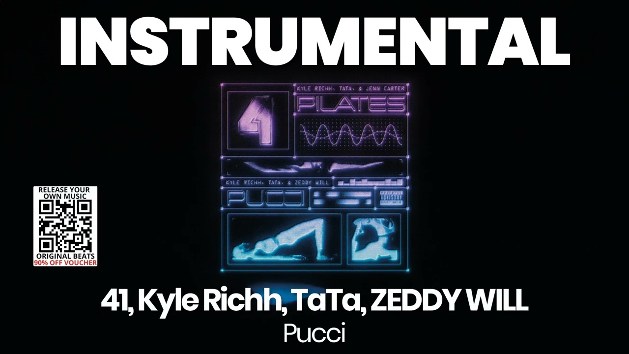 INSTRUMENTAL BEAT : Pucci - 41, Kyle Richh, TaTa, ZEDDY WILL
