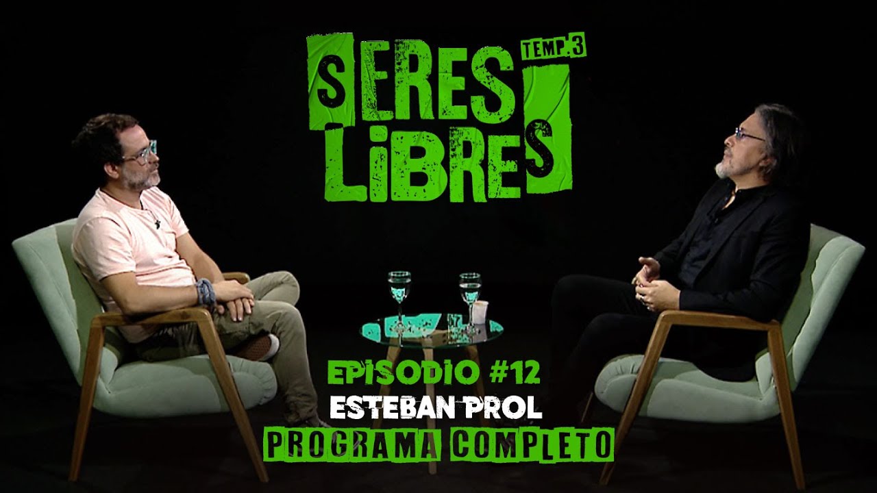 Programa Completo | ESTEBAN PROL en Seres Libres| Episodio #12 - Temporada #3