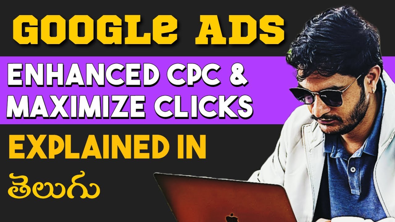 Google Ads Enhanced CPC & Maximize Clicks in Telugu | Digital Marketing in Telugu | SDM Classes
