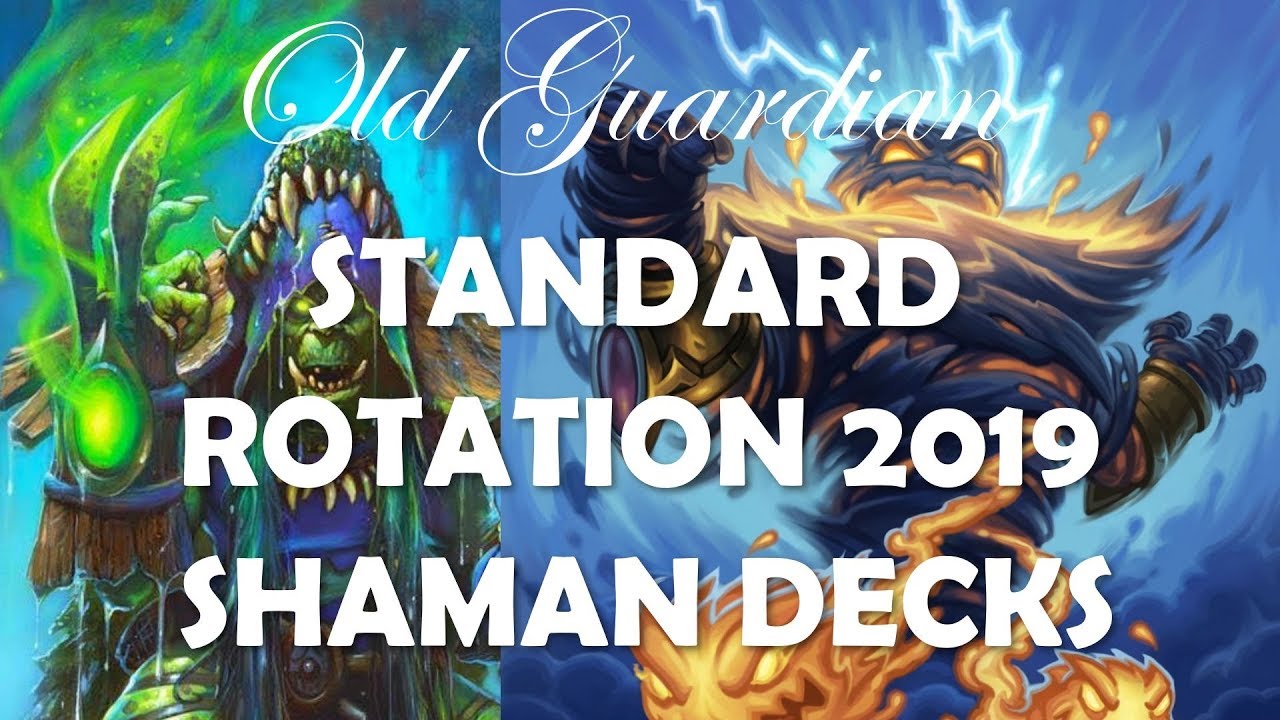 Hearthstone Standard rotation 2019 - Shaman decks, cards, and archetypes
