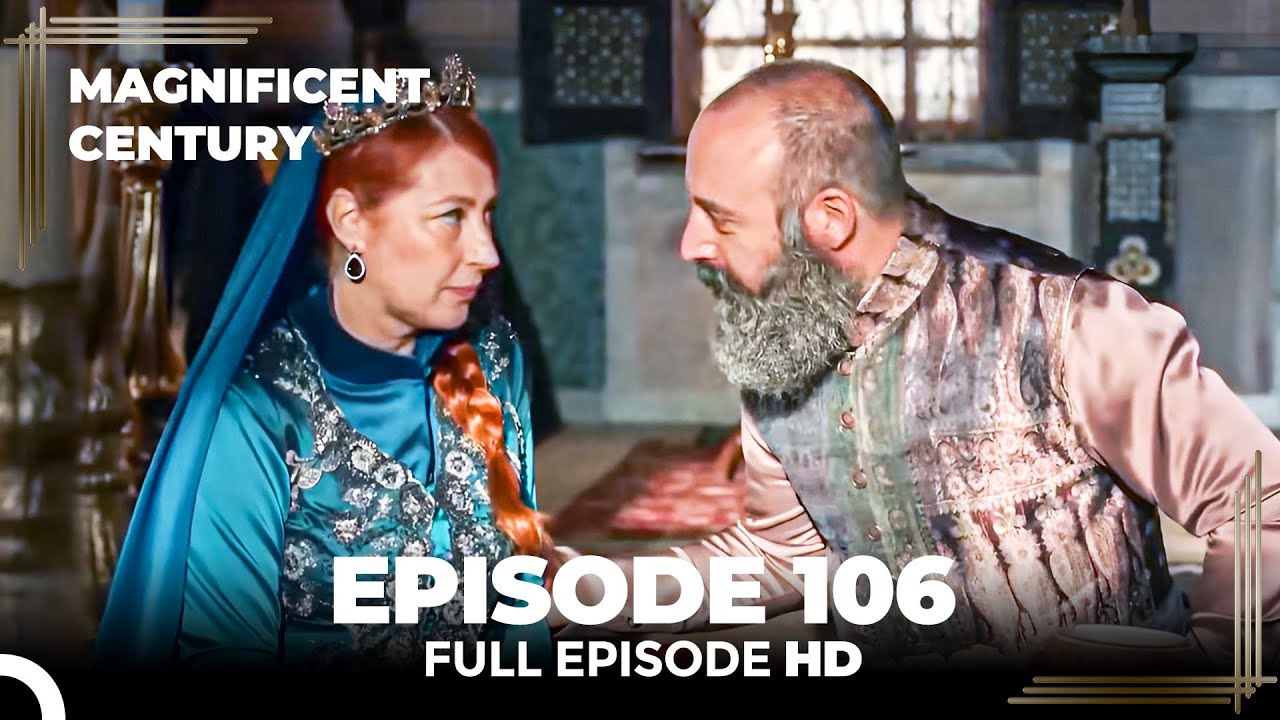 Magnificent Century English Subtitle | Episode 106