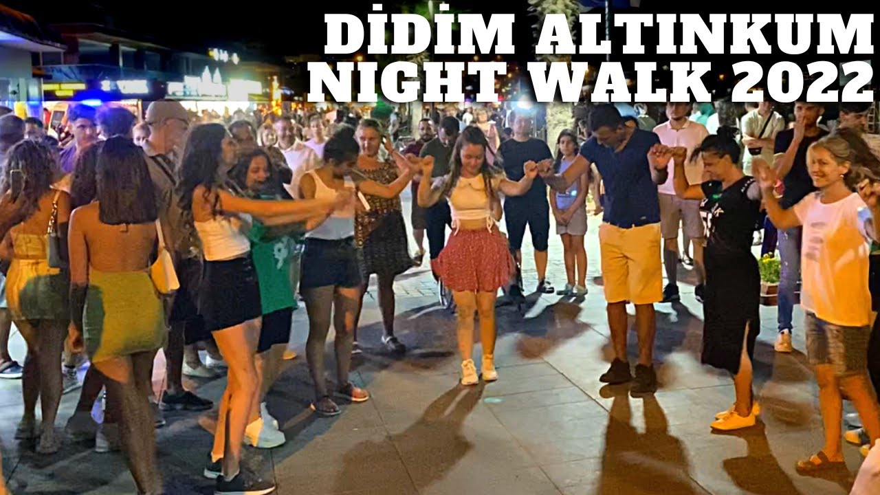 Didim Altınkum Night Walking. Didim Nightlife 2022.