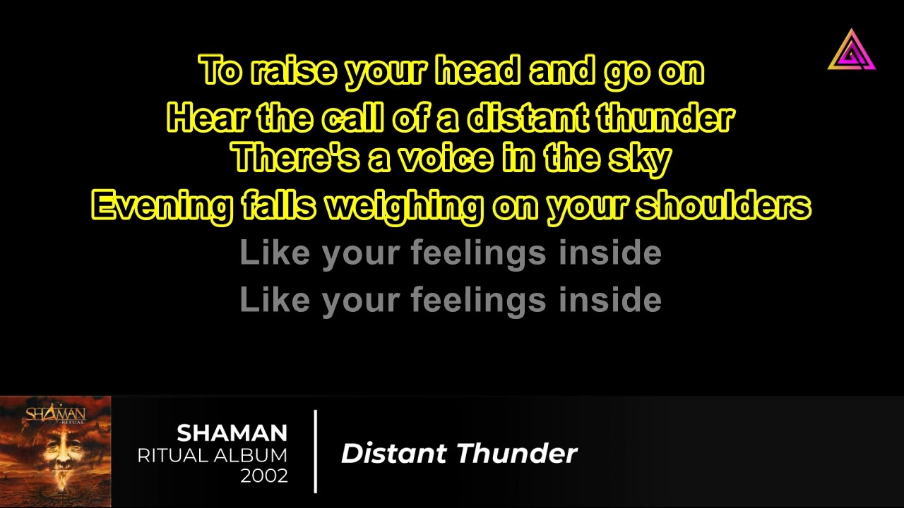 SHAMAN KARAOKE - DISTANT THUNDER