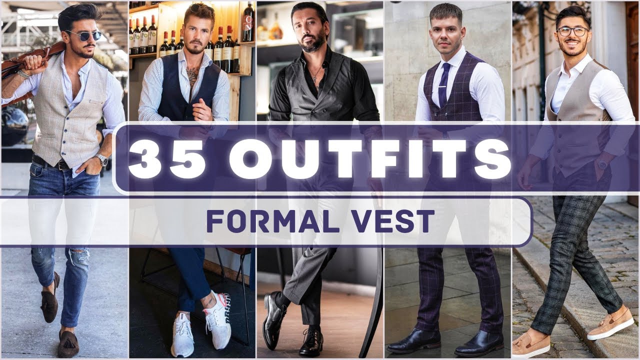 35 Formal Vest Outfit Ideas For Spring 2023 | Men's Fashion