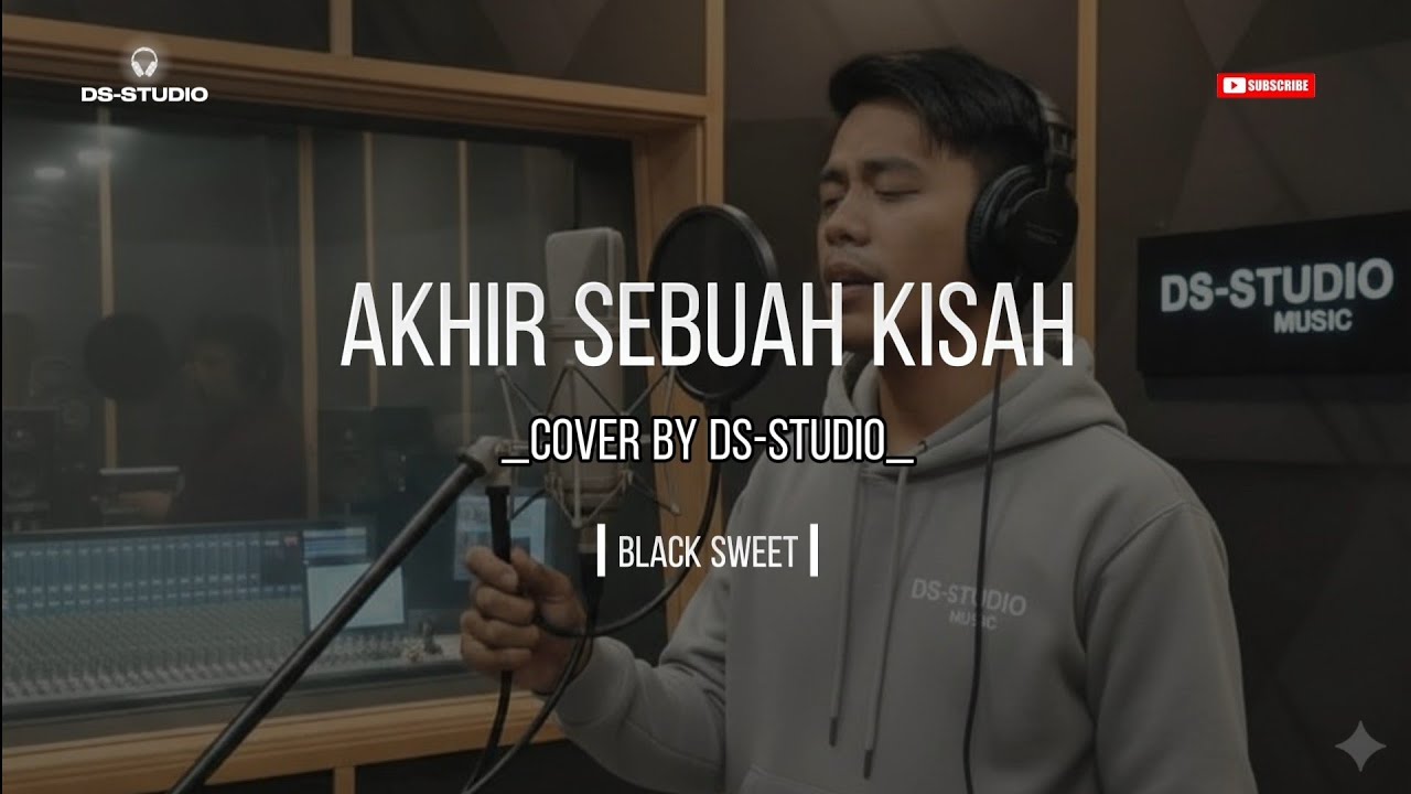 AKHIR SEBUAH KISAH *BLACKSWEET* COVER *DS-STUDIO*