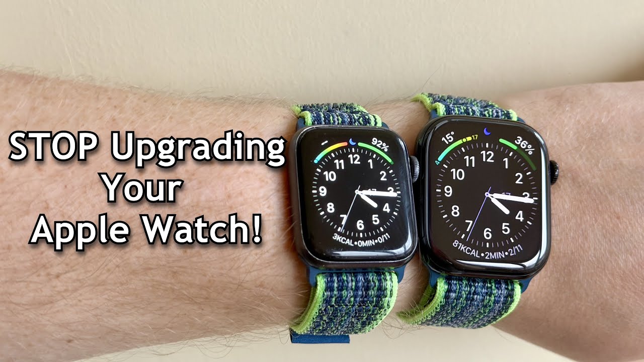 Stop Upgrading Your Apple Watch! (Series 11)