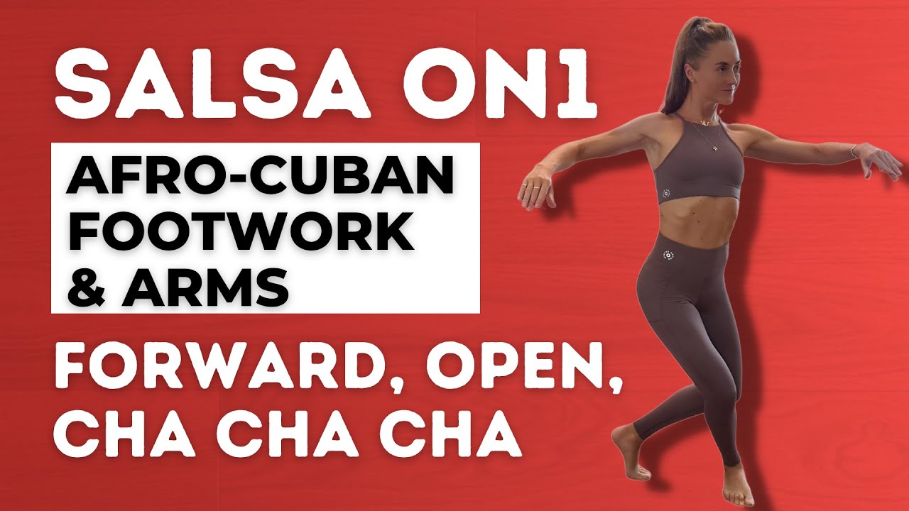 Salsa On1 Afro Cuban Inspired Footwork & Arm Movement - Step By Step - Dance With Rasa