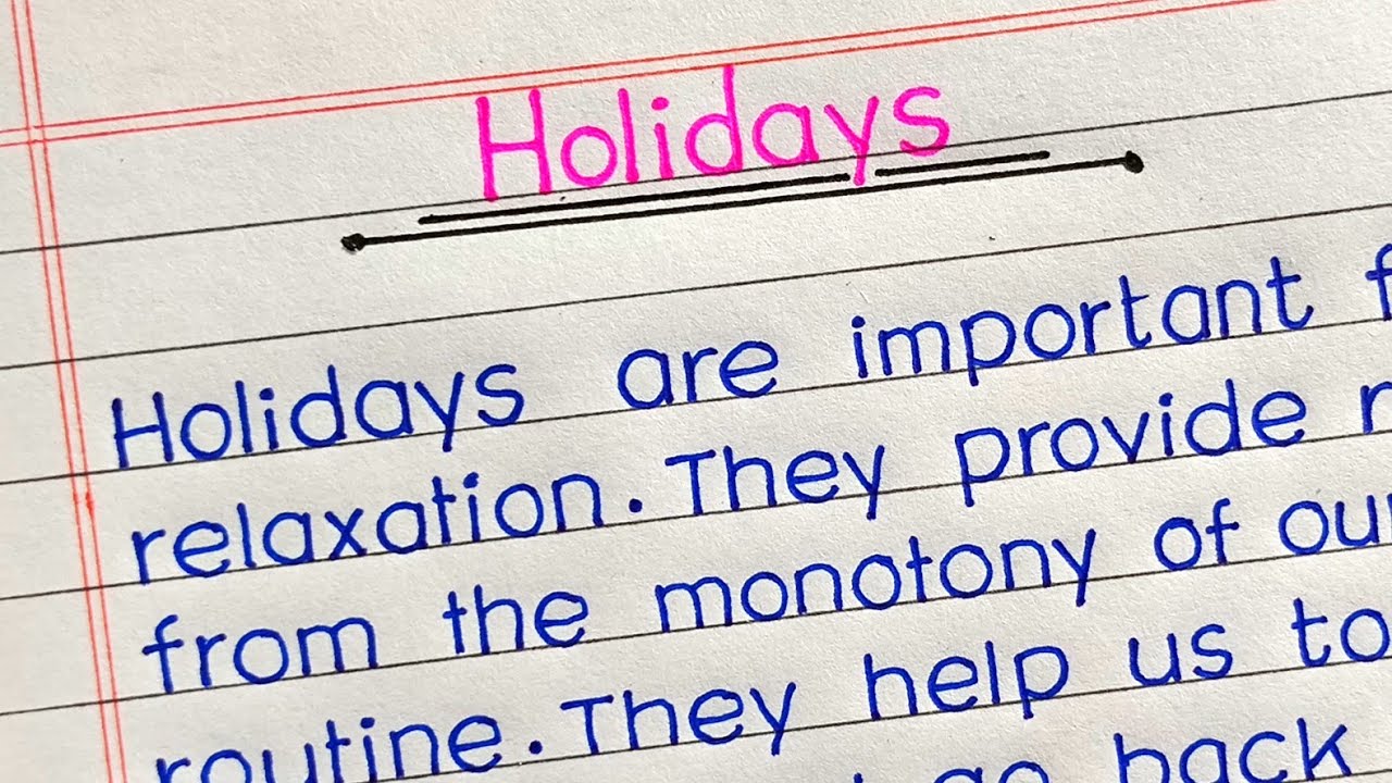 Paragraph on Holidays in English