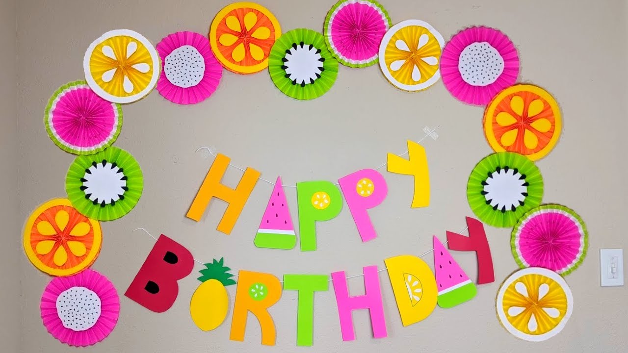 Birthday Decoration Ideas at Home || Fruit Theme Decoration  ||Tutti Fruity Birthday Decorations