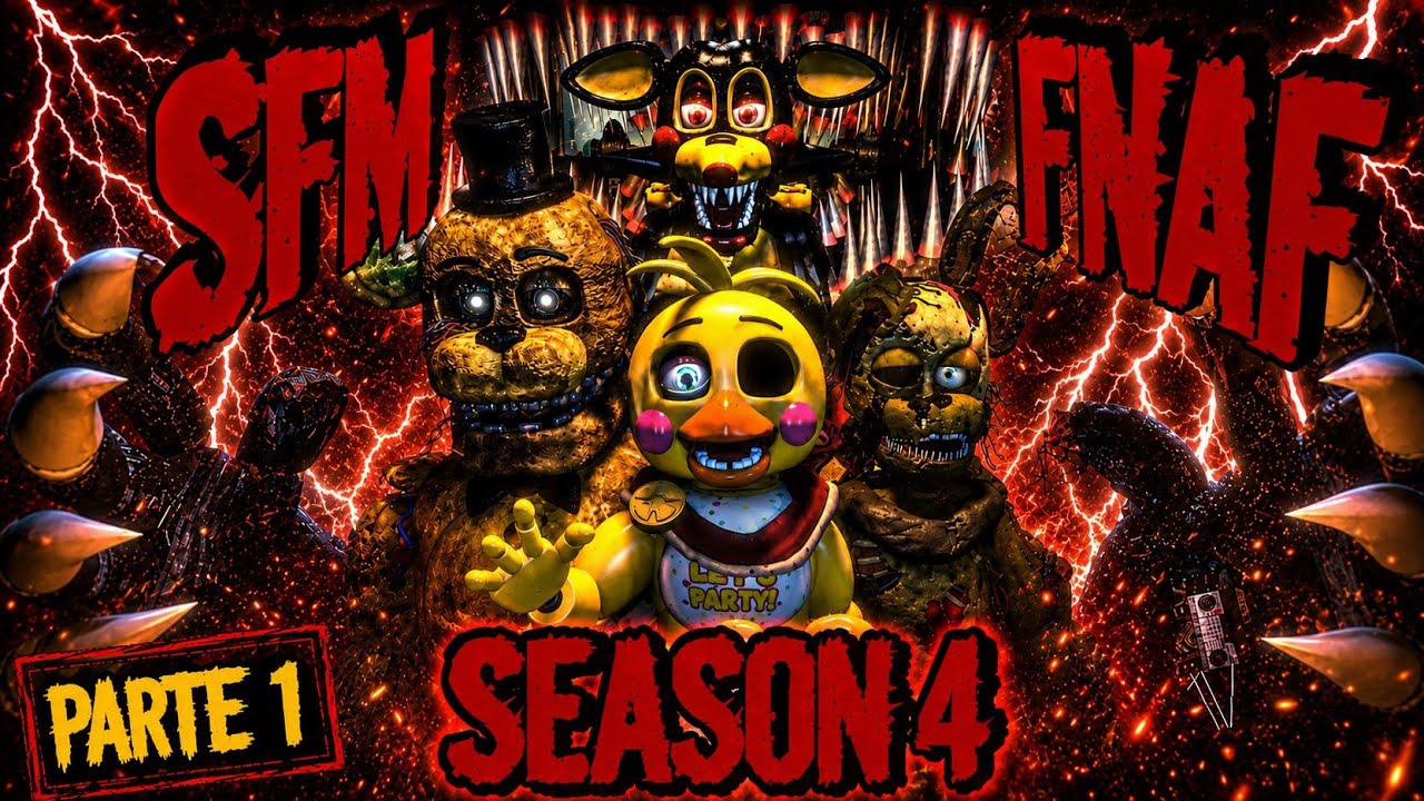 [SFM FNAF] Season 4 Completo y En Español Parte 1 By Zajcu37