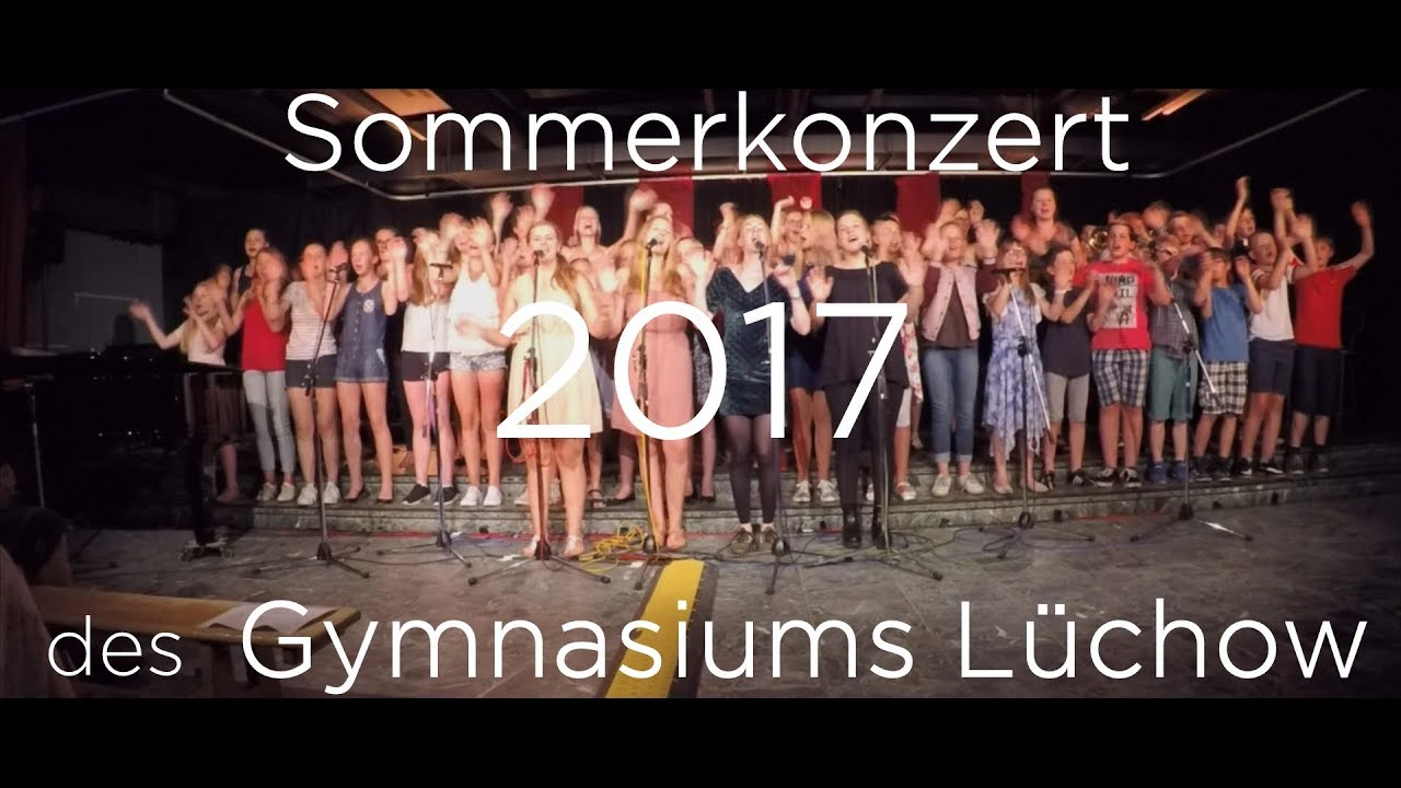 Sommerkonzert 2017 des Gymnasiums Lüchow - Zusammenschnitt