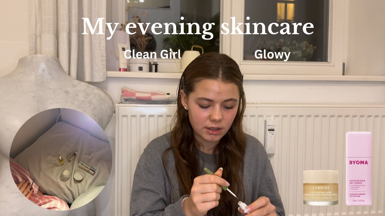 my evening skincare//glowy/clean girl