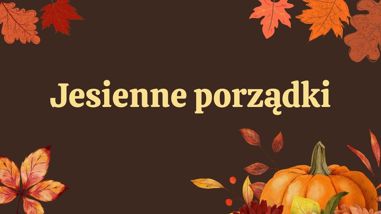 Jesienne porządki 🍂🍂🍂 prosta piosenka o jesieni z pokazywaniem