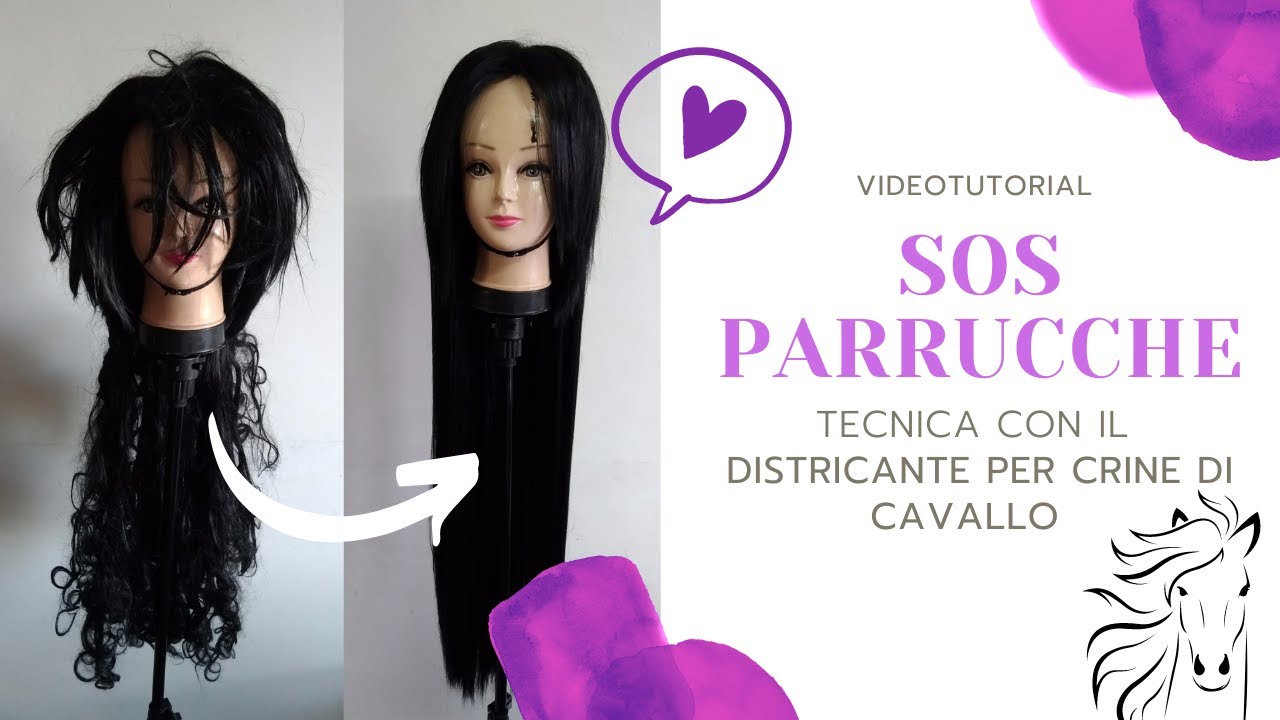 ▼ TUTORIAL ▼ Districante per Crine di Cavallo: come restaurare una parrucca!