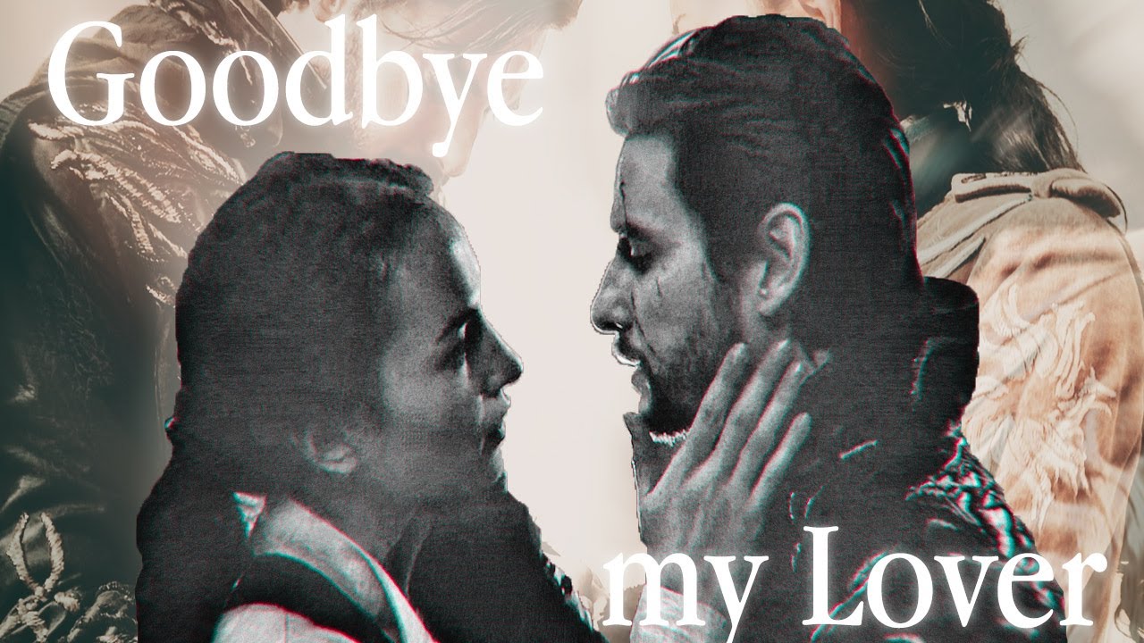 Alina & The Darkling || Goodbye my Lover