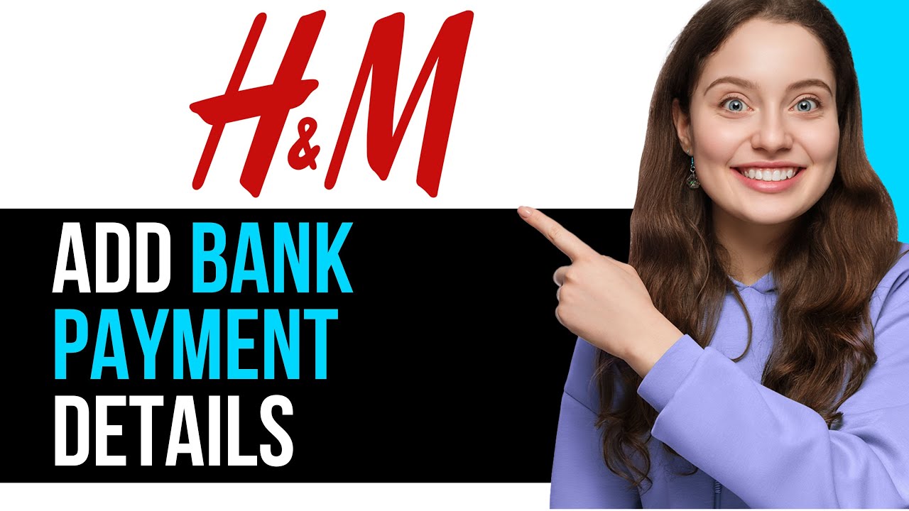 How To SECURELY Add Bank Payment Details In H&M App! | BEST NEW METHOD 2025!