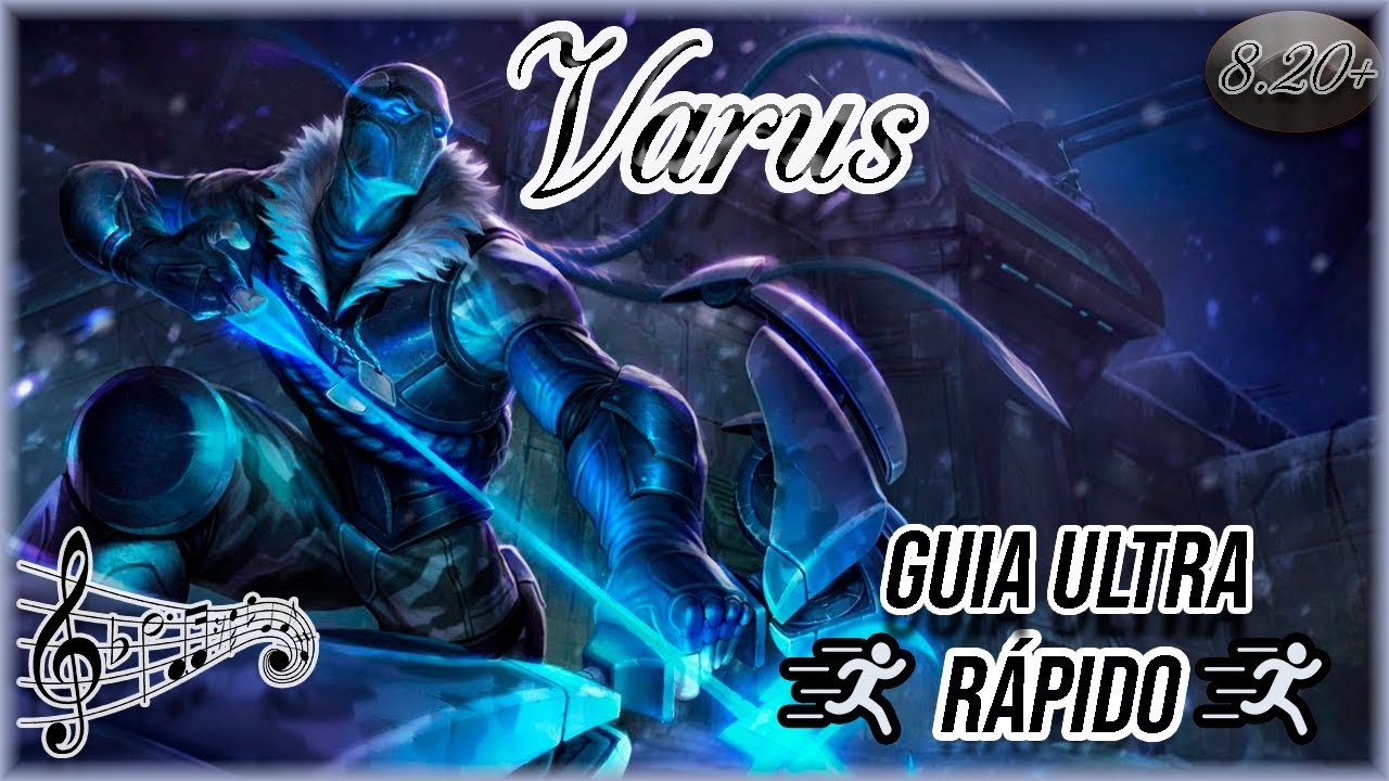 🔴 VARUS RUNAS, ITENS E DICAS - GUIA ULTRA RÁPIDO + MÚSICA RUBY