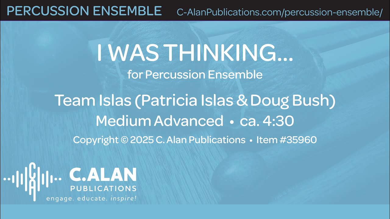 I Was Thinking (Percussion Ensemble 7) - Team Islas (Patricia Islas & Doug Bush)